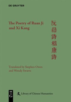The Poetry of Ruan Ji and Xi Kang - Owen, Stephen;Swartz, Wendy