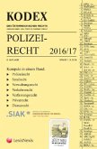 KODEX Polizeirecht 2016/17 (f. Österreich)