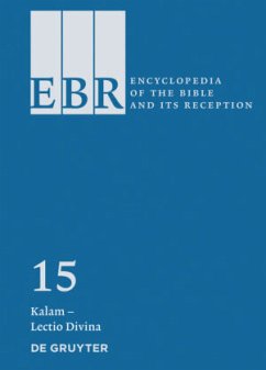 Kalam - Lectio Divina / Encyclopedia of the Bible and Its Reception (EBR) Volume 15