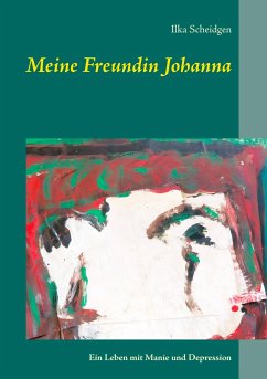 Meine Freundin Johanna - Scheidgen, Ilka