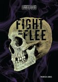Fight or Flee (eBook, ePUB) Fight or Flee (eBook, ePUB)