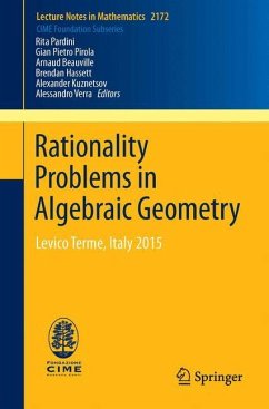 Rationality Problems in Algebraic Geometry - Beauville, Arnaud;Hassett, Brendan;Kuznetsov, Alexander