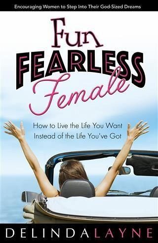 Fun Fearless Female (eBook, ePUB)