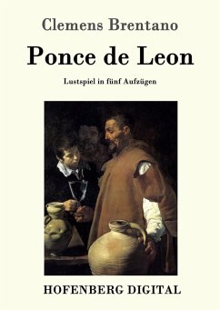 Ponce de Leon (eBook, ePUB) - Clemens Brentano