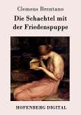 Die Schachtel mit der Friedenspuppe (eBook, ePUB)