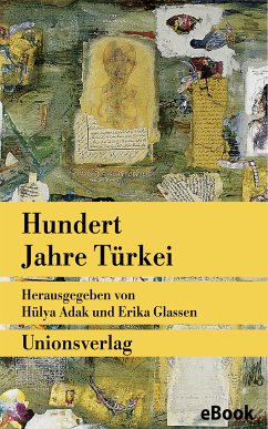 Hundert Jahre Türkei (eBook, ePUB)