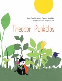 Theodor Punktlos (eBook, ePUB)