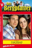 Der Bergpfarrer 401 – Heimatroman (eBook, ePUB)