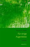 Für einige Augenblicke (eBook, ePUB)