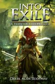 Into Exile (Teutevar Saga) (eBook, ePUB) Into Exile (Teutevar Saga) (eBook, ePUB)