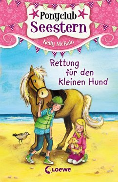 Rettung für den kleinen Hund / Ponyclub Seestern Bd.1 (eBook, ePUB) - McKain, Kelly