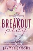 Breakout Play (The Dallas Comets, #3) (eBook, ePUB)