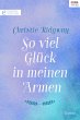 So viel Glück in meinen Armen (eBook,... - Bild 1