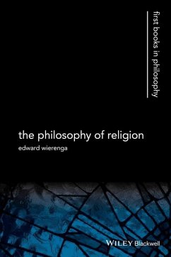 The Philosophy of Religion (eBook, ePUB) - Wierenga, Edward R.