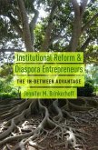 Institutional Reform and Diaspora Entrepreneurs (eBook, ePUB)