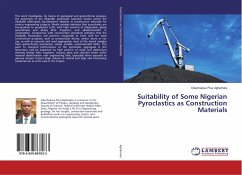 Suitability of Some Nigerian Pyroclastics as Construction Materials