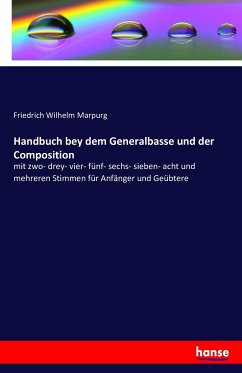 Handbuch bey dem Generalbasse und der Composition - Marpurg, Friedrich Wilhelm