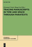 Tracing Manuscripts in Time and Space through Paratexts (eBook, PDF)