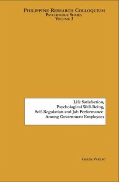 Life Satisfaction, Psychological Well-Being, Self-Regulation and Job Performance Among Government Employees