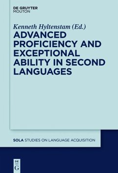 Advanced Proficiency and Exceptional Ability in Second Languages (eBook, ePUB)