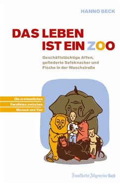 Das Leben ist ein Zoo (eBook, ePUB) - Beck, Hanno