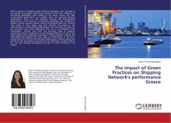 The impact of Green Practices on Shipping Network's performance Greece - Emmanouilidou, Eirini P.