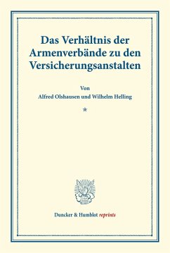 Cover Das Verhältnis der Armenverbände zu den Versicherungsanstalten.