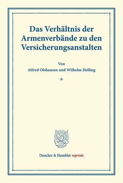 Das Verhältnis der Armenverbände zu den Versicherungsanstalten.