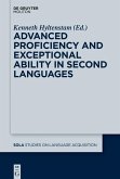 Advanced Proficiency and Exceptional Ability in Second Languages (eBook, PDF)