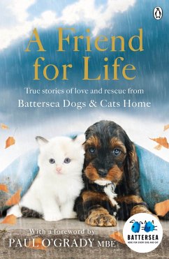 A Friend for Life (eBook, ePUB) - Battersea Dogs & Cats Home