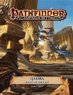 Pathfinder Campaign Setting: Qadira, Jewel of the East - Compton, John; Price, Jessica