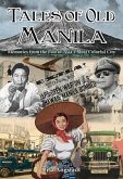 Tales of Old Manila