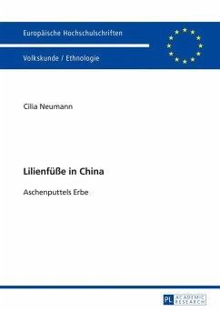 Lilienfüße in China - Neumann, Cilia