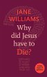 Why did Jesus Have to Die? - Bild 1