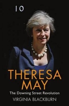 Theresa May - The Downing Street Revolution - Blackburn, Virginia