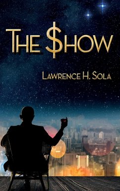 The Show - Sola, Lawrence H.