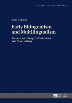 Early Bilingualism and Multilingualism - Chlopek, Zofia