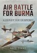 Air Battle for Burma: Allied Pilots'... - Bild 1