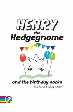 Henry the Hedgegnome and the birthday socks - Heddington, Richard