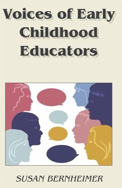 Voices of Early Childhood Educators - Bernheimer, Susan