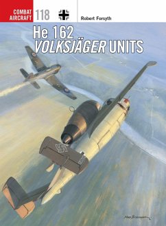He 162 Volksjager Units - Forsyth, Robert