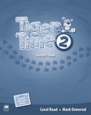Teacher's Book + Online Resource Centre / Tiger Time 2 Teacher's Book + Online Resource Centre / Tiger Time 2