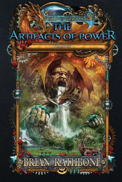 The Artifacts of Power - Rathbone, Brian