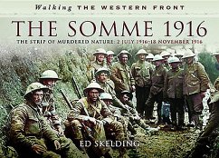 The Somme 1916 - Skelding, Ed
