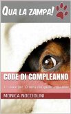 Code di compleanno - 12 storie per 12 mesi con qualazampa.news (eBook, ePUB)