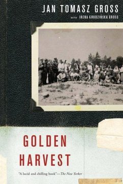 Golden Harvest - Gross, Jan Tomasz