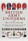 British Army Uniforms from 1751 to 1783