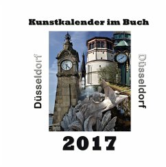 Kunstkalender im Buch - Düsseldorf 2017 - Sens, Pierre