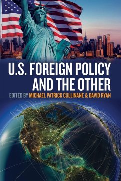 U.S. Foreign Policy and the Other