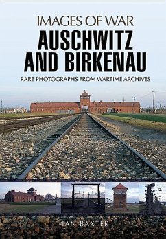 Auschwitz and Birkenau - Baxter, Ian